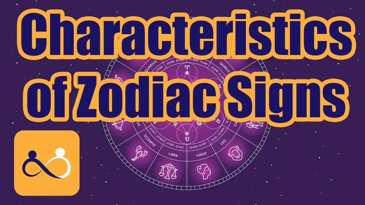 Characteristics of Zodiac Signs