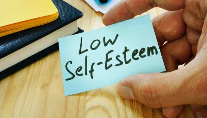 low self-esteem