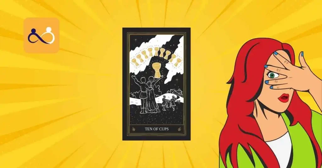 Ten of Cups Meaning